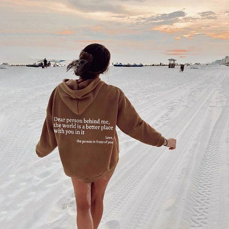 Dear Person Behind Me,the World Is A Better Place,with You In It,love,the Person In Front Of You,Women's Plush Letter Printed Kangaroo Pocket Drawstring Printed Hoodie Unisex Trendy Hoodies - Bills Deals Hoodies