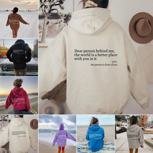 Dear Person Behind Me,the World Is A Better Place,with You In It,love,the Person In Front Of You,Women's Plush Letter Printed Kangaroo Pocket Drawstring Printed Hoodie Unisex Trendy Hoodies - Bills Deals Hoodies